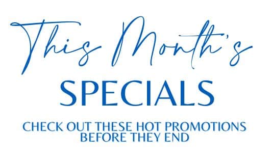 This Month's Specials