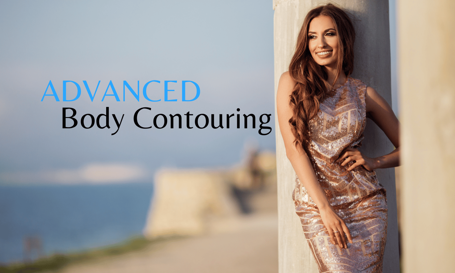 Advanced Body Contouring Combination Aesthetic Procedures