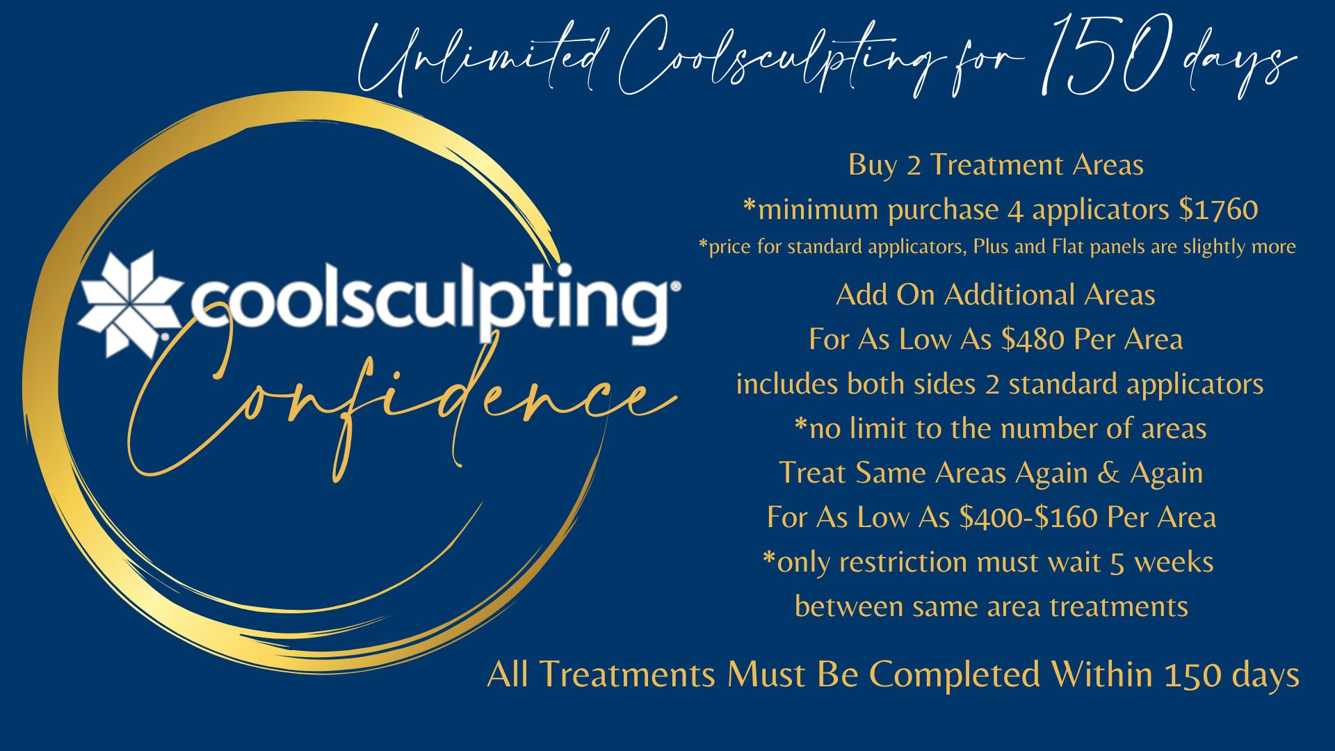 Unlimited CoolSculpting for 150 Day Program in Alpharetta, GA.